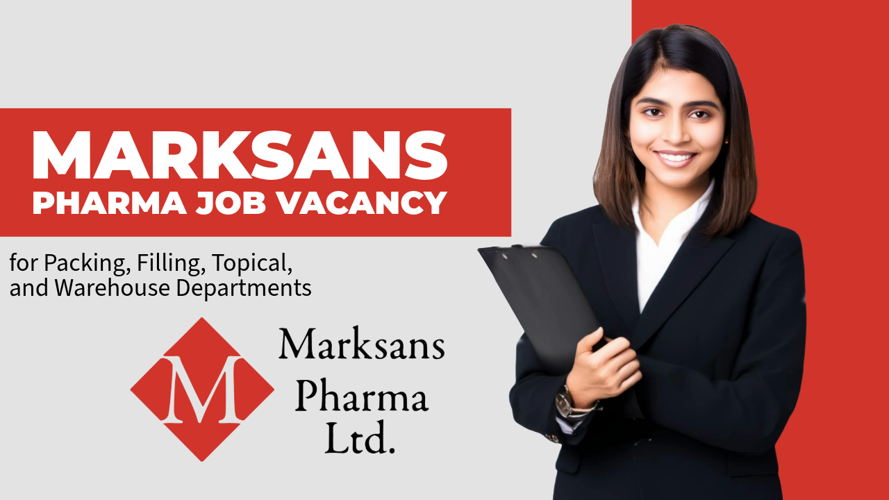 Marksans Pharma Job Vacancy 