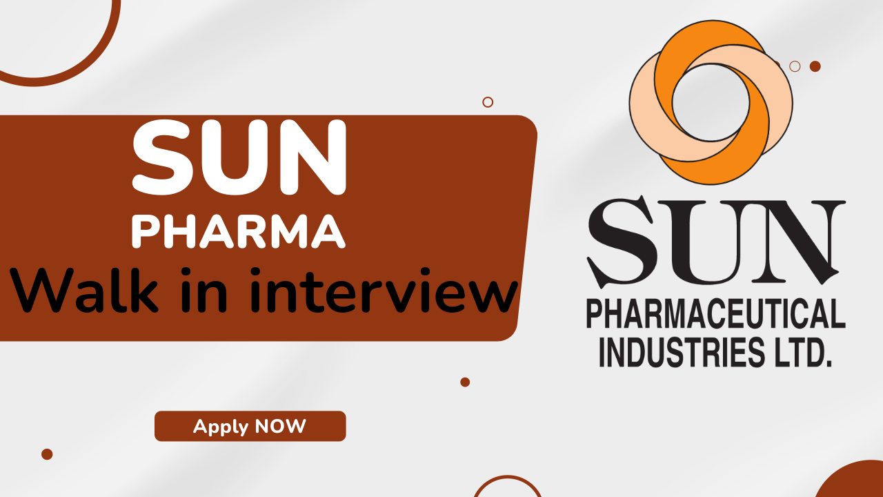 Sun Pharma Walk in interview